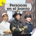 libro Mi Mundo (my World) Personas En El Barrio, Grades Pk - 2